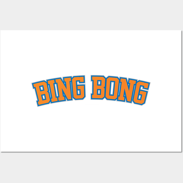 Bing Bong - New York Knicks Wall Art by ny_islanders_fans